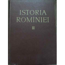 ISTORIA ROMANIEI VOL.3