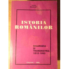 ISTORIA ROMANILOR. BASARABIA SI TRANSNISTRIA 1812-1993