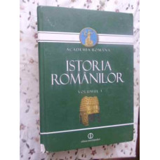 ISTORIA ROMANILOR VOL.1 MOSTENIREA TIMPURILOR INDEPARTATE