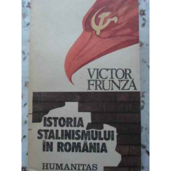 ISTORIA STALINISMULUI IN ROMANIA