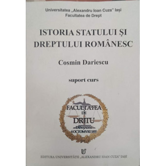 ISTORIA STATULUI SI DREPTULUI ROMANESC. SUPORT CURS ANUL I