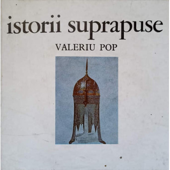 ISTORII SUPRAPUSE