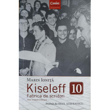 KISELEFF 10, FABRICA DE SCRIITORI
