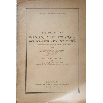 LES RELATIONS HISTORIQUES ET POLITIQUES DES ROUMAINS AVEC LES SERBES