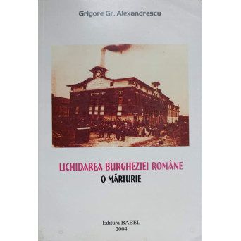LICHIDAREA BURGHEZIEI ROMANE. O MARTURIE