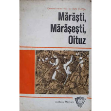 MARASTI, MARASESTI, OITUZ