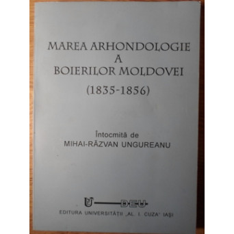 MAREA ARHONDOLOGIE A BOIERILOR MOLDOVEI 1835-1856