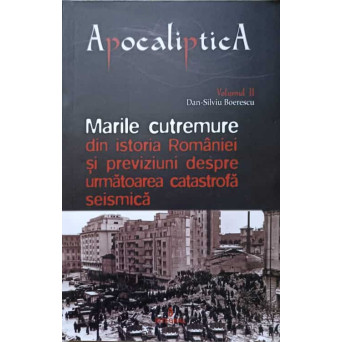 MARILE CUTREMURE DIN ISTORIA ROMANIEI SI PREVIZIUNI DESPRE URMATOAREA CATASTROFA SEISMICA