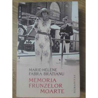 MEMORIA FRUNZELOR MOARTE