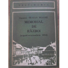 MEMORIAL DE RAZBOI (AUGUST-OCTOMBRIE 1916)