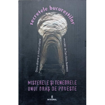 MISTERELE SI TENEBRELE UNUI ORAS DE POVESTE