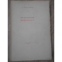 MUZEOGRAFIE ROMANEASCA (CONTINE PLANSE ALB-NEGRU) MUZEOGRAFIE ROMANEASCA (CONTINE PLANSE ALB-NEGRU)
