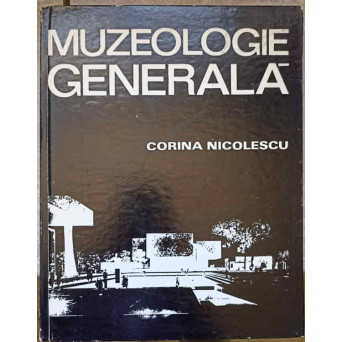 MUZEOLOGIE GENERALA