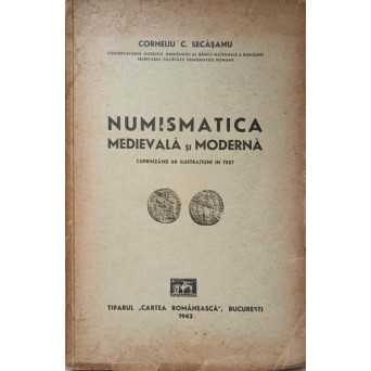NUMISMATICA MEDIEVALA SI MODERNA
