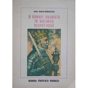 O DOMNIE UMANISTA IN MOLDOVA DESPOT-VODA