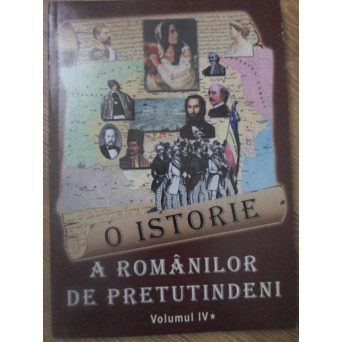 O ISTORIE A ROMANILOR DE PRETUTINDENI VOL.4 ROMANII DIN EUROPA: FRANTA, ITALIA, SPANIA