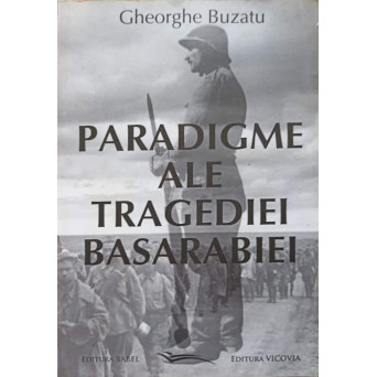 PARADIGME ALE TRAGEDIEI BASARABIEI
