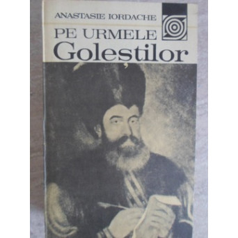 PE URMELE GOLESTILOR