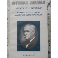 PENTRU CEI DE MAINE, AMINTIRI DIN VREMEA CELOR DE IERI VOL. 4 PARTEA A V-A 1917-1918 PENTRU CEI DE MAINE, AMINTIRI DIN VREMEA CELOR DE IERI VOL. 4 PARTEA A V-A 1917-1918