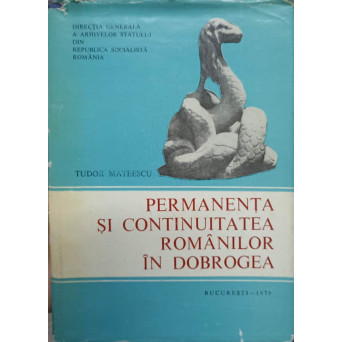 PERMANENTA SI CONTINUITATEA ROMANILOR IN DOBROGEA