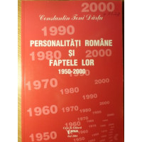 PERSONALITATI ROMANE SI FAPTELE LOR 1950-2000 VOL.IX PERSONALITATI ROMANE SI FAPTELE LOR 1950-2000 VOL.IX