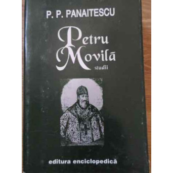 PETRU MOVILA STUDII