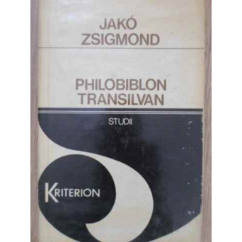 PHILOBIBLON TRANSILVAN STUDII