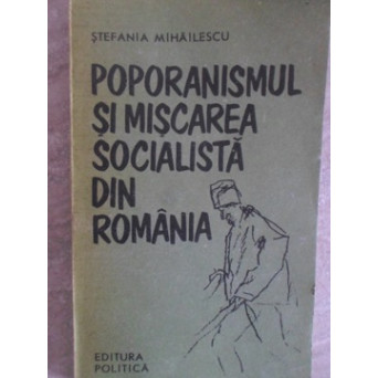 POPORANISMUL SI MISCAREA SOCIALISTA DIN ROMANIA