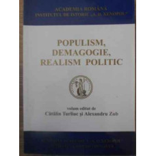 POPULISM, DEMAGOGIE, REALISM POLITIC