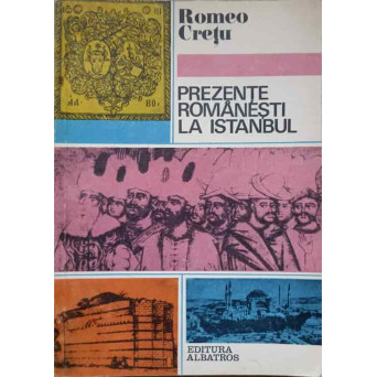 PREZENTE ROMANESTI LA ISTANBUL