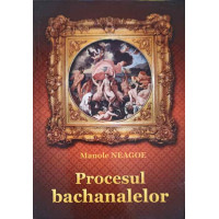 PROCESUL BACHANALELOR PROCESUL BACHANALELOR