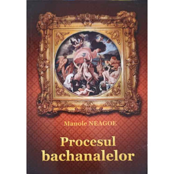PROCESUL BACHANALELOR