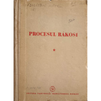 PROCESUL RAKOSI VOL.1
