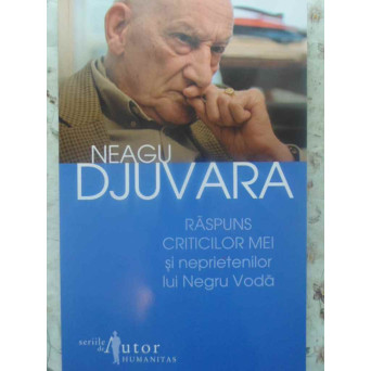 RASPUNS CRITICILOR MEI SI NEPRIETENILOR LUI NEGRU VODA