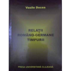 RELATII ROMANO-GERMANE TIMPURII