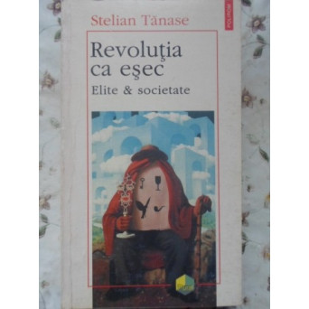 REVOLUTIA CA ESEC ELITE & SOCIETATE