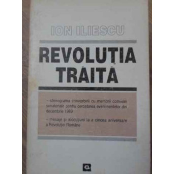 REVOLUTIA TRAITA (CU SEMNATURA AUTORULUI0