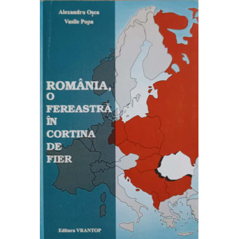 ROMANIA, O FEREASTRA IN CORTINA DE FIER