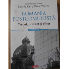 ROMANIA POSTCOMUNISTA TRECUT, PREZENT SI VIITOR