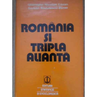 ROMANIA SI TRIPLA ALIANTA