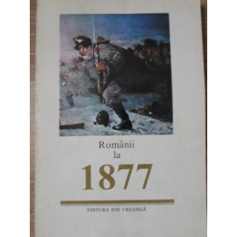 ROMANII LA 1877