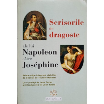 SCRISORILE DE DRAGOSTE ALE LUI NAPOLEON CATRE JOSEPHINE
