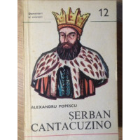 SERBAN CANTACUZINO SERBAN CANTACUZINO