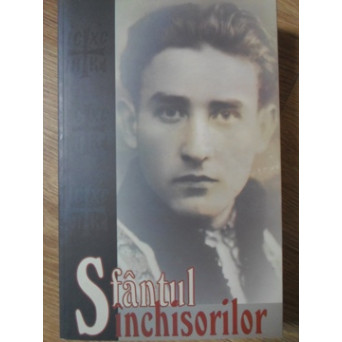SFANTUL INCHISORILOR. MARTURII DESPRE VALERIU GAFENCU