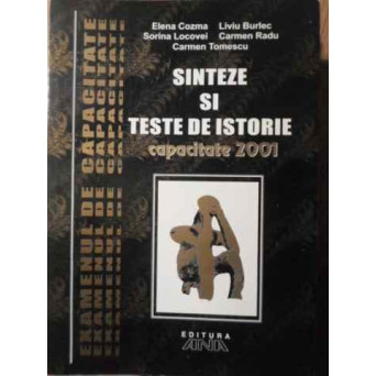 SINTEZE SI TESTE DE ISTORIE CAPACITATE 2001