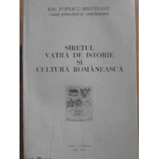 SIRETUL VATRA DE ISTORIE SI CULTURA ROMANEASCA