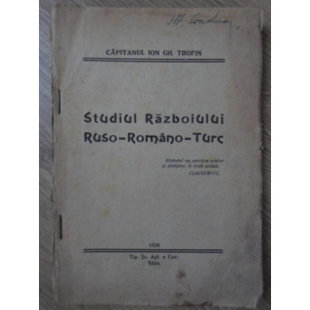 STUDIUL RAZBOIULUI RUSO-ROMANO-TURC