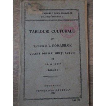 TABLOURI CULTURALE DIN TRECUTUL ROMANILOR CULESE DIN MAI MULTI AUTORI