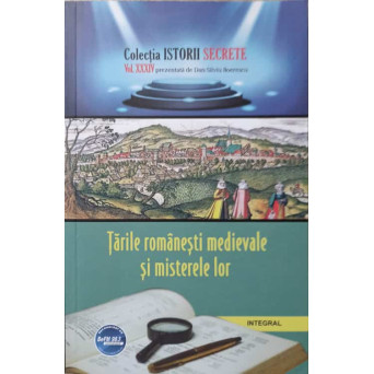 TARILE ROMANESTI MEDIEVALE SI MISTERELE LOR