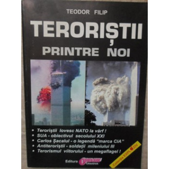 TERORISTII PRINTRE NOI